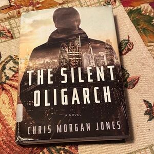 The Silent Oligarch Hardcover Book